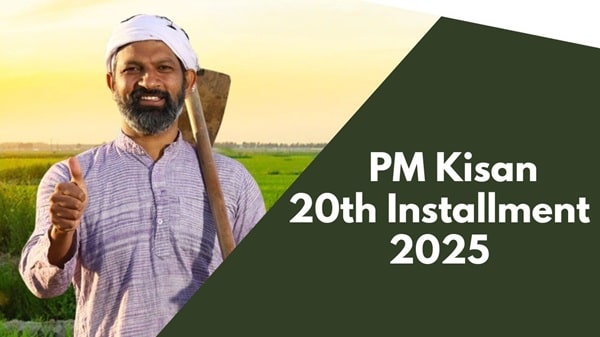 PM Kisan 20th Installment Date 2025