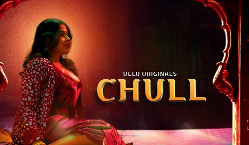 Chull Web Series