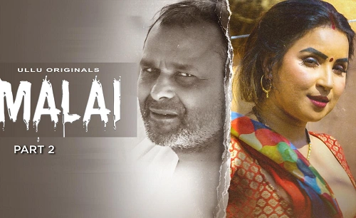 Malai Web Series