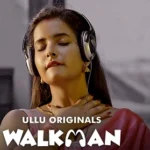 Walkman Web Series
