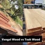 Vengai Wood vs Teak Wood